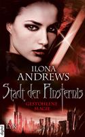 Ilona Andrews Stadt der Finsternis - Gestohlene Magie:Gestohlene Magie 