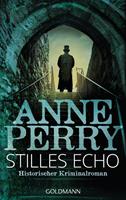 Anne Perry Stilles Echo:William Monk 8 