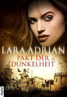 Lara Adrian Pakt der Dunkelheit: 