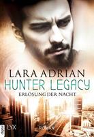 laraadrian Hunter Legacy - Erlösung der Nacht