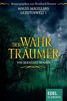 Bernhard Hennen Der Wahrträumer:Fantasy Roman 