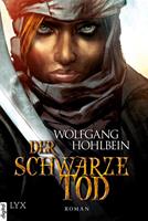 Wolfgang Hohlbein Der schwarze Tod: 