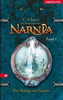 C. S. Lewis Die Chroniken von Narnia - Der König von Narnia (Bd. 2): 