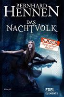 Bernhard Hennen Das Nachtvolk:Fantasy Roman vom Bestsellerautor von Die Elfen 