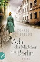 Ronald H. Balson Ada das Mädchen aus Berlin:Roman 