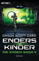 Orson Scott Card Enders Kinder:Die Ender-Saga 4 - Roman 