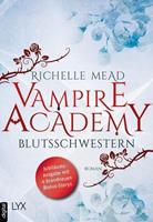 richellemead Vampire Academy - Blutsschwestern
