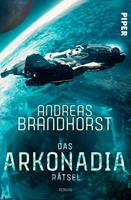 andreasbrandhorst Das Arkonadia-Rätsel