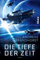 Andreas Brandhorst Die Tiefe der Zeit:Roman 