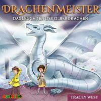 traceywest Drachenmeister 11: Das Leuchten des Silberdrachen