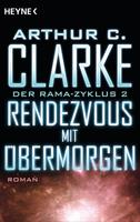 arthurc.clarke,gentrylee Rendezvous mit Übermorgen