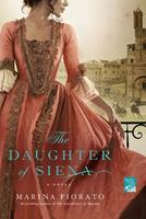 Marina Fiorato The Daughter of Siena:A Novel 