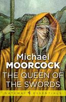 Michael Moorcock The Queen of the Swords: 