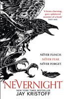 Jay Kristoff Nevernight: The thrilling first novel in Sunday Times bestselling fantasy adventure The Nevernight Chronicle (The Nevernight Chronicle Book 1): 