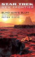 Peter David Star Trek: New Frontier: Blind Man's Bluff: 