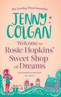 Jenny Colgan Welcome To Rosie Hopkins' Sweetshop Of Dreams: 