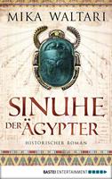 Mika Waltari Sinuhe der Ägypter:Historischer Roman 