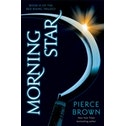 Hodder Red Rising Trilogy (03): Morning Star - Pierce Brown