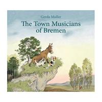 Van Ditmar Boekenimport B.V. The Town Musicians Of Bremen - Gerda Muller