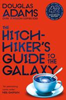 Douglas Adams The Hitchhiker's Guide to the Galaxy:42nd Anniversary Edition 