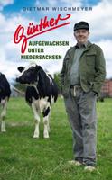 dietmarwischmeyer Günther - Aufgewachsen unter Niedersachsen