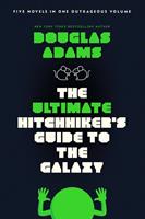 Douglas Adams The Ultimate Hitchhiker's Guide to the Galaxy:Five Novels in One Outrageous Volume 
