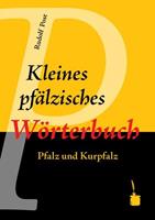rudolfpost Kleines pfälzisches Wörterbuch