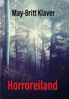 May-Britt Klaver Horroreiland -  (ISBN: 9789492719072)