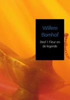 Willem Bomhof Deel 1 Fleur en de legende -  (ISBN: 9789463985000)