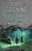 Terry Goodkind De Kinderen van D'Hara 4 - De Eed van de Heks -  (ISBN: 9789024585311)