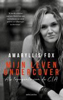 Amaryllis Fox Mijn leven undercover