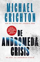 Michael Crichton Andromeda reeks De Andromeda crisis