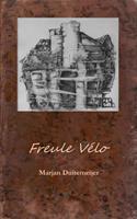 Freule Vélo -  (ISBN: 9789402181425)