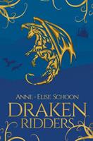 Anne-Elise Schoon Drakenridders -  (ISBN: 9789463672917)