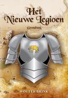 Wouter Brink Het Nieuwe Legioen -  (ISBN: 9789463650984)
