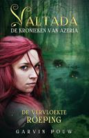 Garvin Pouw De vervloekte roeping -  (ISBN: 9789492115836)