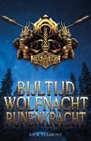 Rick Vermunt Bijltijd, wolfnacht, runenkracht -  (ISBN: 9789463081917)