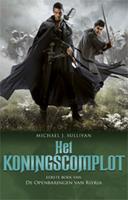 Michael J. Sullivan De Openbaringen van Riyria 1 - Het Koningscomplot (POD) -  (ISBN: 9789024592012)