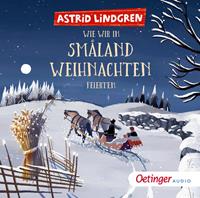 Astrid Lindgren Wie wir in Småland Weihnachten feierten