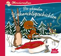 Ohrwürmchen. Die schönsten Weihnachtsgeschichten