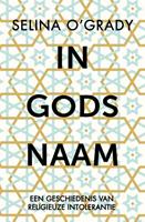 Selina O'Grady In Gods naam