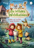 Andrea Schütze Die wilden Waldhelden