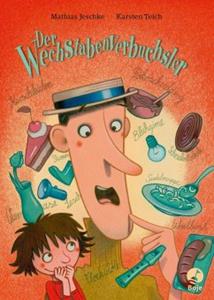 Boje Verlag Der Wechstabenverbuchsler (Mini-Ausgabe)
