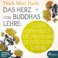 Thich Nhat Hanh Das Herz von Buddhas Lehre