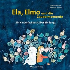Mabuse-Verlag Ela, Elmo und die Zaubermomente