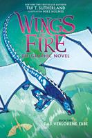Tui T. Sutherland Wings of Fire Graphic Novel - Das verlorene Erbe