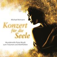 Michael Reimann Konzert für die Seele