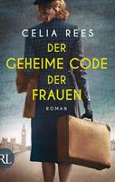Celia Rees Der geheime Code der Frauen:Roman 