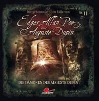 Poe, Edgar Allan, Dupin, Auguste Edgar Allan Poe & Auguste Dupin 11 - Die Dämonen des Auguste Dupin