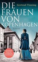 Gertrud Tinning Die Frauen von Kopenhagen:Roman 